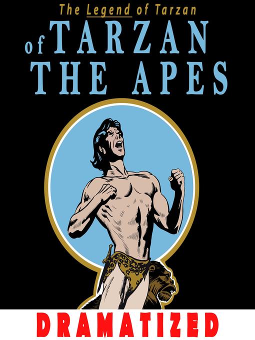 Title details for Tarzan of the Apes by Edgar Rice Burroughs - Available